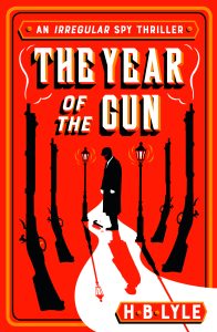 The Year of the Gun_H.B.Lyle